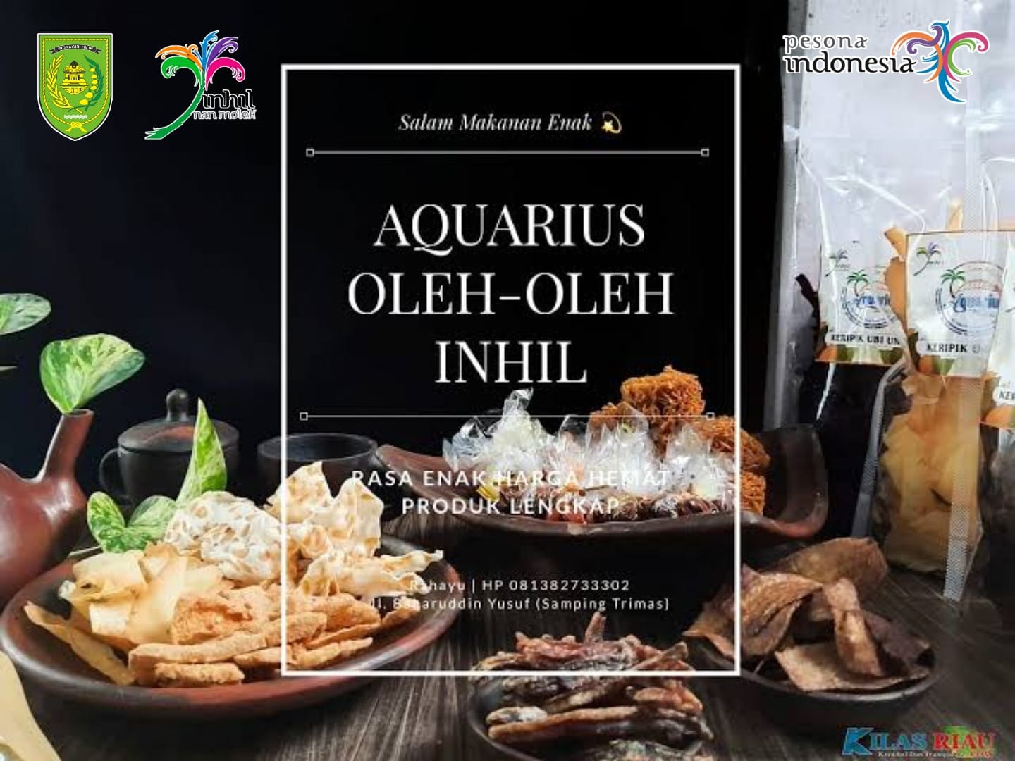 Toko Oleh-oleh Aquarius, Sediakan Bermacam Makanan Khas Inhil yang Memanjakan Wisatawan di Tembilahan
