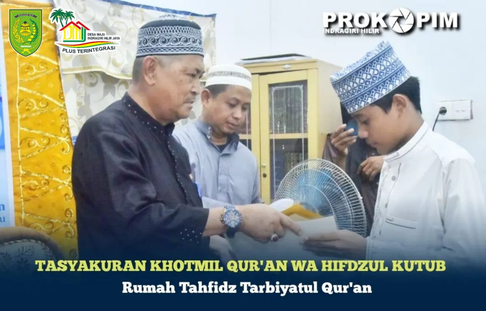 Wabup Inhil H Syamsuddin Uti Ajak Rumah Tahfidz Tarbiyatul Qur'an Tembilahan Kembangkan Rumah Tahfidz Program Pemda DMIJ Plus Terintegrasi